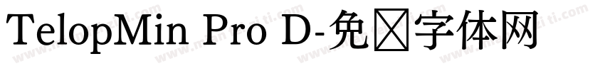 TelopMin Pro D字体转换